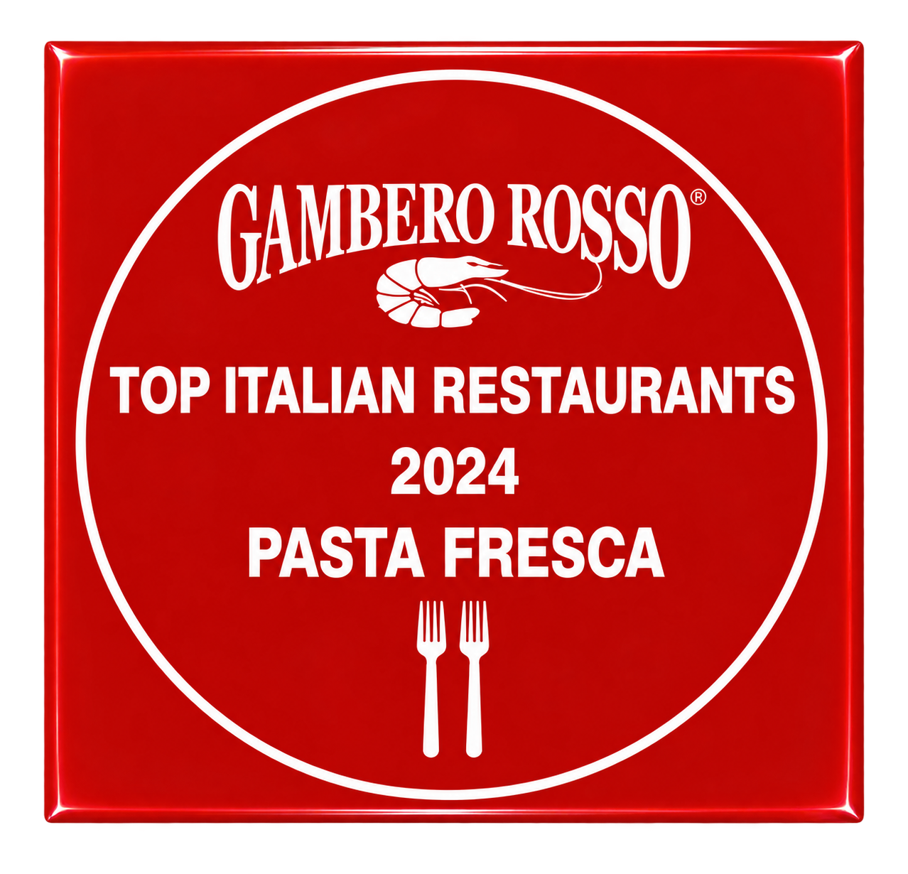 Gambero Rosso Top Italian Restaurants 2024 - Pasta Fresca, 2 Forks